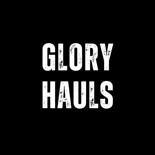 GLORY HAULS